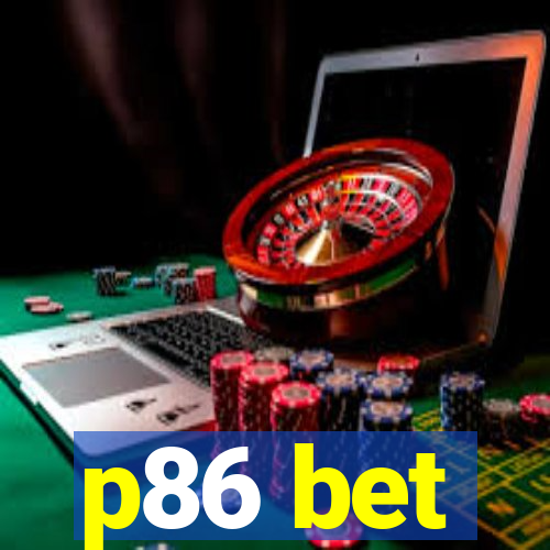 p86 bet